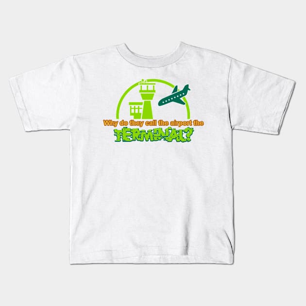 Terminal Kids T-Shirt by the Mad Artist
